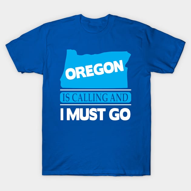 Oregon State Calling Travelers West Coast T-Shirt by Mellowdellow